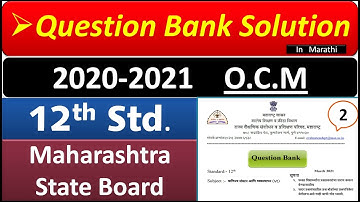 #2 | Question Bank  | Detailed Analysis by Vidya Bhasme | ocm question bank | Class 12 |Part 2 |