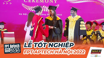 Lễ tốt nghiệp FPT Aptech Hà Nội 2022