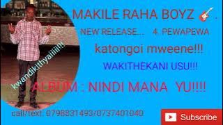 PEWA PEWA by Makile raha boyz 🎸