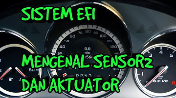 Sensor dan aktuator || sistem EFI || Mesin AVANZA