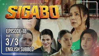 Coco Martin's Sigabo | Episode 18 (3/3) | July 15, 2026