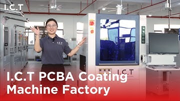 I.C.T Conformal Coating Machine Factory: Innovation & Excellence