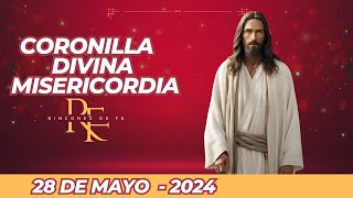 Coronilla a la Divina Misericordia  Martes 28 de Mayo 2024