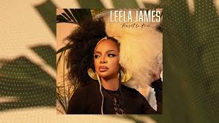 Leela James - When It&#39;s Over (Official Audio)