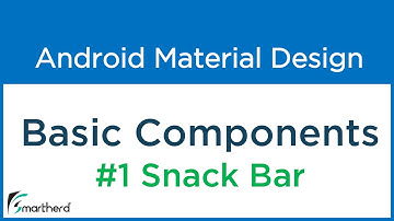 #4.2 Android Snack Bar example | Basic Components- part 1. Android Material Design
