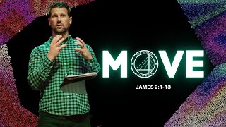 MOVE - A Study Through James | James 2:1-13