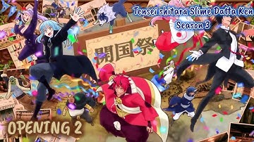 Tensei shitara Slime Datta Ken Season 3 - OP / Opening 2 1080p HD