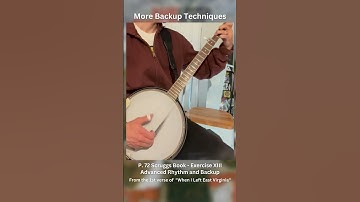Backup Techniques: When I Left East Virginia - Earl Scruggs Banjo Book  #banjo