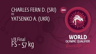 1/8 FS - 57 kg: A. YATSENKO (UKR) df. D. CHARLES FERN (SRI) by FALL, 4-0