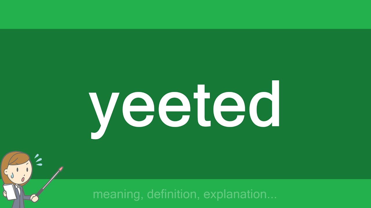 yeeted - YouTube