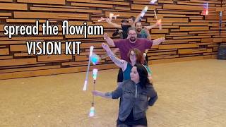 spread the flowjam :: vision kit