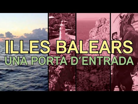 Balears: una porta d'entrada