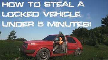 How To Steal Locked Vehicle in SCUM Under 5 Minutes! No Lockpicking Required, Fast Quiet and Easy!