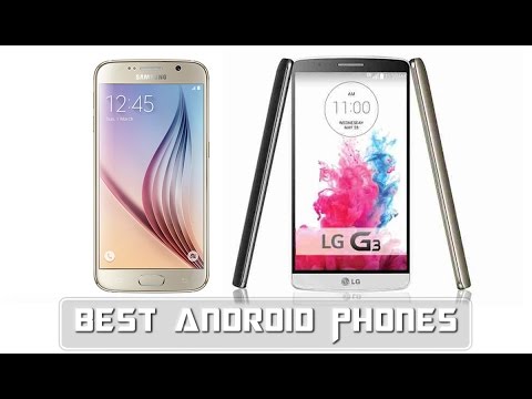 Top 10 Best Android Phones 2015