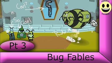 Stream! Bug Fables: The Everlasting Sapling - Pt 3