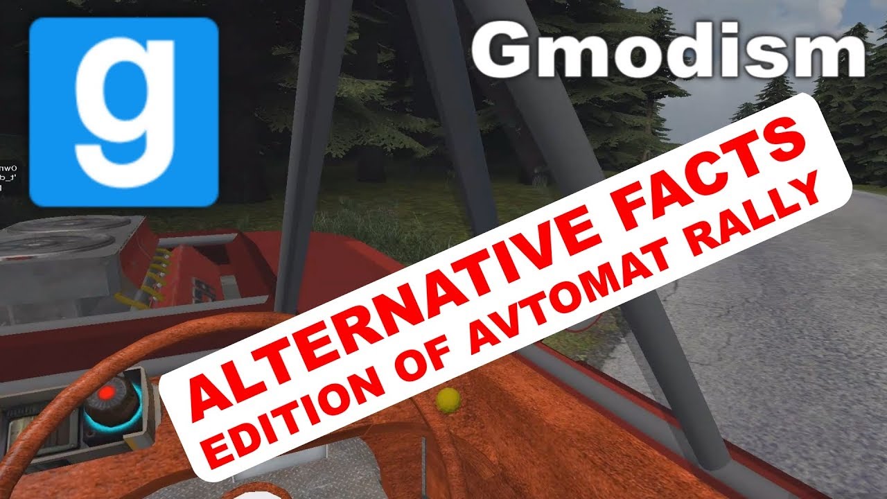 Gmod Rally Garry's Mod - Gmodism Tries... Avtomat 2018 Rally EXPOSED (Gmod ACF ...
