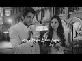 Mera mann kehne laga lofi by kuril edits