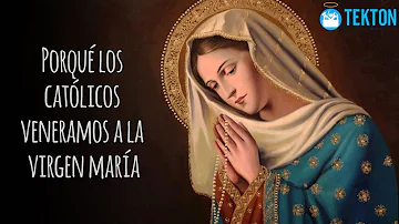 ¿Por qué rezan los católicos por María?