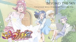 Dokidoki PreCure | Beyond the Sky ~Together with DokiDoki! PreCure~  [Kan/Rom/Eng]