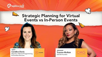 Strategic Planning for Virtual vs In-Person Events | CHAPTER 18 | Epic Events by vFairs | 17 NOV