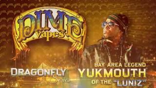 Dime Vape: The Official Limited edition Yukmouth DragonFly Series #GODER