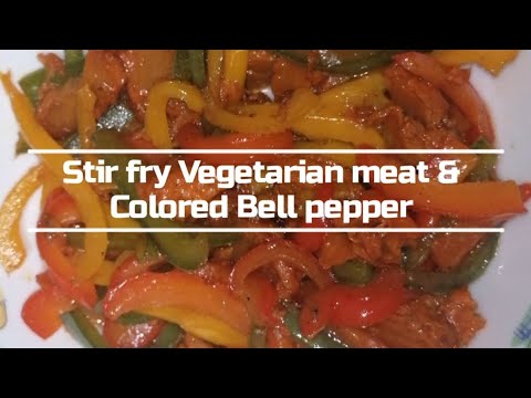 Vegetarian meat & Bell pepper Stir fry | Cook Maid with Love