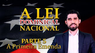A Lei Dominical Nacional - 05