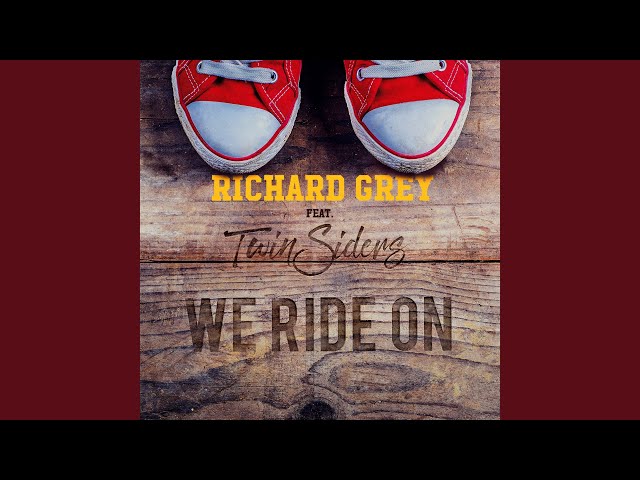 Richard Grey - Ride On Time