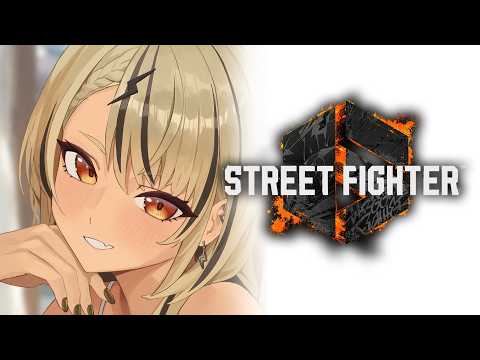 【STREET FIGHTER 6】喉ずっと治らんけど、ついに今日からやね・・SFL！【ぶいすぽっ！/神成きゅぴ】