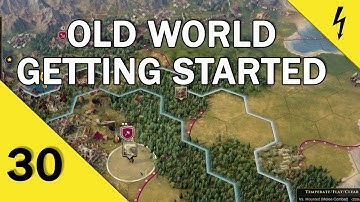 Old World - Getting Started - A Beginner
