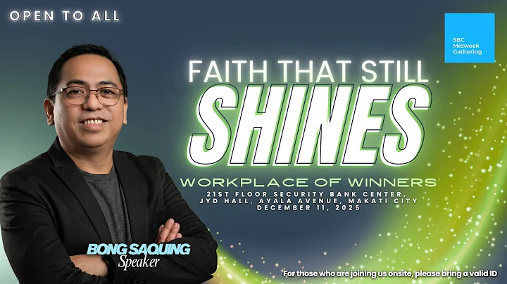 Faith That Still Shines : BONG SAQUING