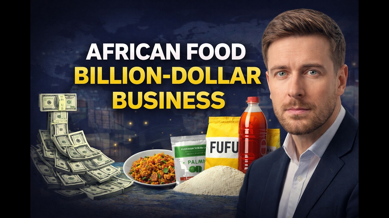 Why African Food Is a Billion-Dollar Business Nobody Talks About - YouTube