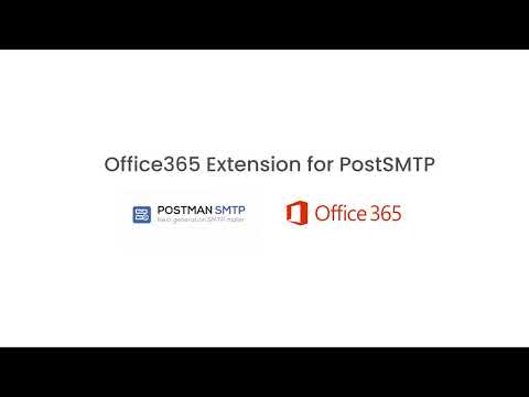 How to Setup Office365 Extension for Post SMTP | Tutorial Guide