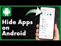 How to Hide Apps on Android - 4 EASY Methods!