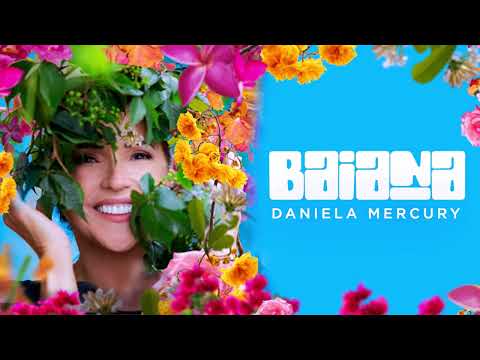 Daniela Mercury - Baiana (áudio)