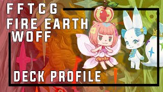 FFTCG Deck Profile:  Fire Earth World of Final Fantasy