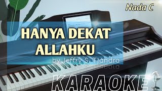 Hanya Dekat Allahku indah Bersamamu Nada C