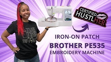 Iron-On Patch Using Brother PE535 #embroidery