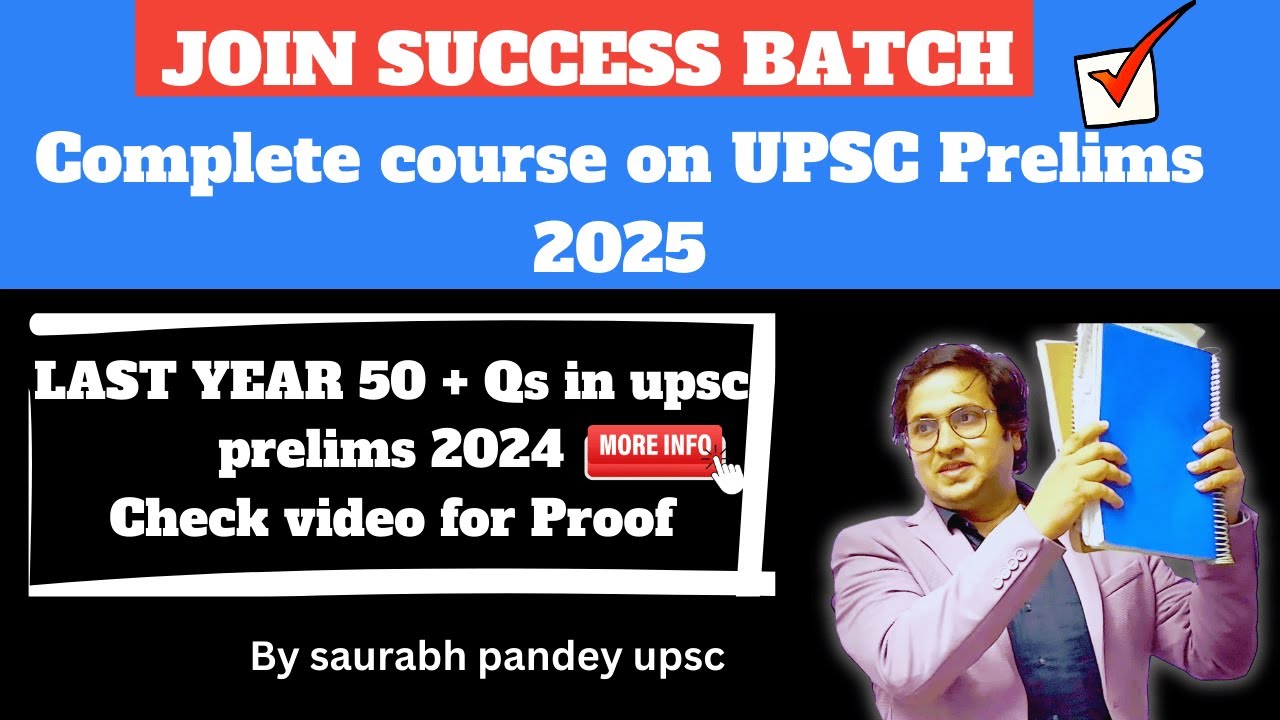 Join This Comprehensive Course for Sure Shot Success in UPSC Prelims ...