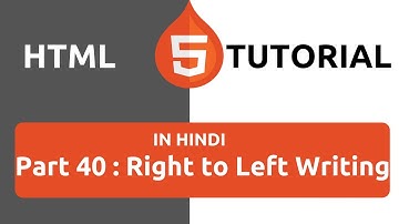 HTML Tutorial in Hindi [Part 40] - Right to Left Writing Website | rtl | How to Change Direction