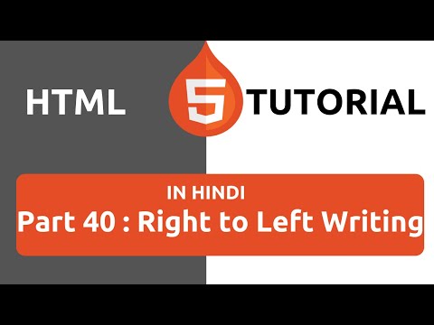 HTML Tutorial in Hindi [Part 40] - Right to Left Writing Website | rtl | How to Change Direction