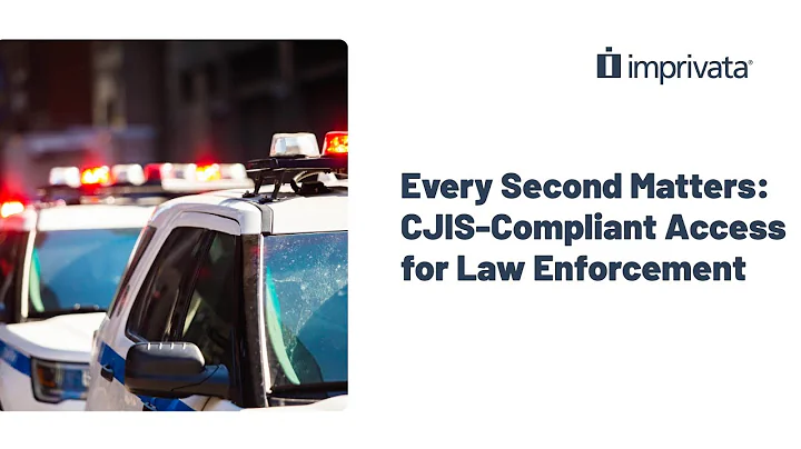 Every Second Matters: CJIS-Compliant Access for Law Enforcement