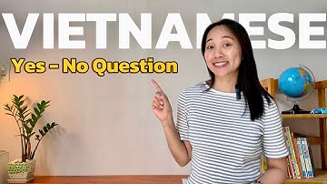 Learn Vietnamese Yes-No Question | Speak Clearly & Politely #vietnamesephrases #learnvietnamese