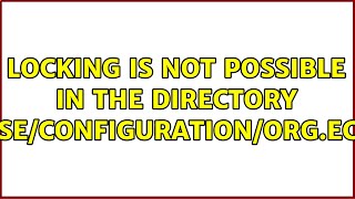Locking is not possible in the directory "/opt/eclipse/configuration/org.eclipse.osgi"
