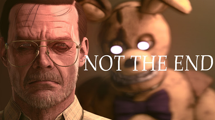 FNAF Song: "Not The End" by SayMaxWell (Animation Music Video)