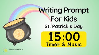 St Patrick's Day Writing Prompt For Kids With Timer and Music | Creative Writing Activities