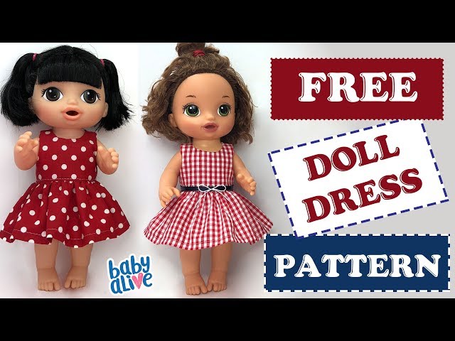 DIY How to make a Baby Alive Doll Dress Free Pattern Easy for