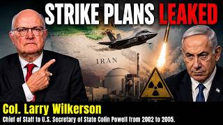 IRAN MAY ALREADY HAVE THE BOMB — ISRAEL PREPARING TO STRIKE? | Col. Larry Wilkerson