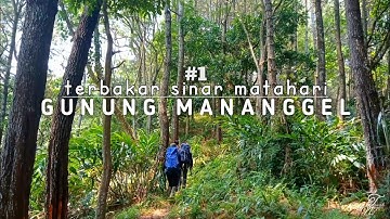 HAMPIR MENYERAH !! GUNUNG MANANGGEL CIANJUR JAWA BARAT | GUNUNG MANANGGEL #1