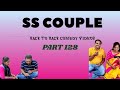 #part128 #sscouple #backtobackcomedyvideos cmnt your favorite video among these..😊😊🤝🤝